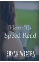 How To Speed Read