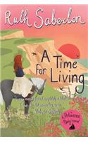 A Time for Living