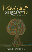 Learning on Life's Way