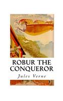 Robur the Conqueror