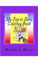 My Trip to Paris Coloring Book