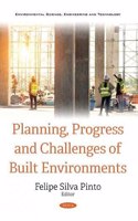 Planning, Progress and Challenges of Built Environments