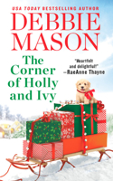 Corner of Holly and Ivy: A Feel-Good Christmas Romance