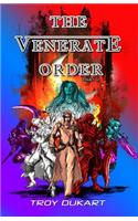 The Venerate Order Part 2