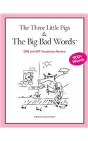 The Three Little Pigs and The Big Bad Words