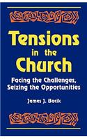 Tensions in the Church