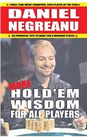 More Hold'em Wisdom for All Players