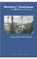 Losing Touch with Nature?