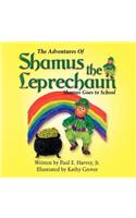 The Adventures of Shamus the Leprechaun: (English)