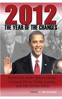 2012 - The Year of the Changes