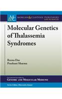 Molecular Genetics of Thalassemia Syndromes