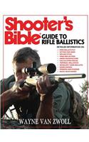 Shooter's Bible Guide to Rifle Ballistics