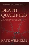 Death Qualified - A Mystery of Chaos