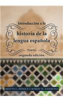 Introduccion a la historia de la lengua espanola