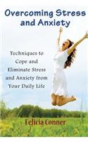 Overcoming Stress and Anxiety