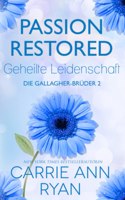 Passion Restored - Geheilte Leidenschaft