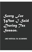 Sorry For What I Said During Tax Season