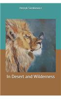 In Desert and Wilderness