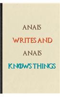 Anais Writes And Anais Knows Things