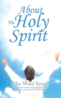 About The Holy Spirit