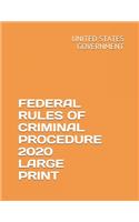 Federal Rules of Criminal Procedure 2020 Large Print