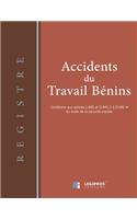 Registre des accidents du travail bénins