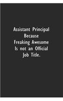 Assistant Principal Because Freaking Awesome is not an Official Job Title