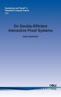 On Doubly-Efficient Interactive Proof Systems