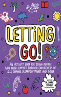 Letting Go!: (Mindful Kids)