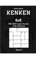 Kenken: 6x6: 256 Easy Logic Puzzles with Solutions: Volume 3: KenKen Puzzle BookActivity Book For Adults - Perfect Gift for Puzzle Lovers