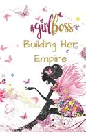 Hashtag GirlBoss Building Her Empire