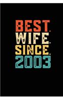 Best. Wife. Since. 2003