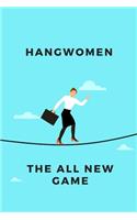 Hangwomen - The all new game