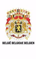 België Belgique Belgien: Handy journal notebook diary with blank lined paper to write in