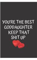 You're the best goddaughter keep that shit up