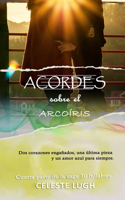 Acordes sobre el arcoíris