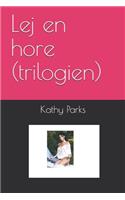 Lej en hore (trilogien)