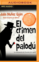 El Crimen del Palodú (Narración En Castellano)