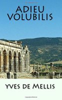 Adieu Volubilis