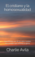 El Cristiano y La Homosexualidad