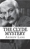 The Clyde Mystery