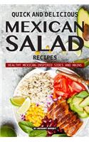 Quick and Delicious Mexican Salad Recipes