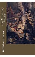 Guy Mannering Volume 1