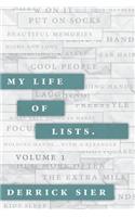 My Life of Lists. - Volume 1