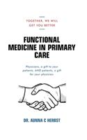 Functional Medicine in Primary Care