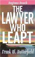 Lawyer Who Leapt