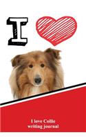I Love Collie Writing Journal
