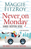 Never on Monday