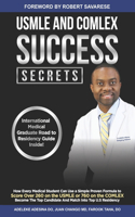 USMLE and Comlex Success Secrets