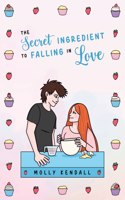 Secret Ingredient to Falling in Love